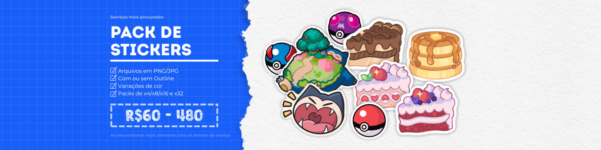 Serviço: Pack de Stickers — R$60 a 480